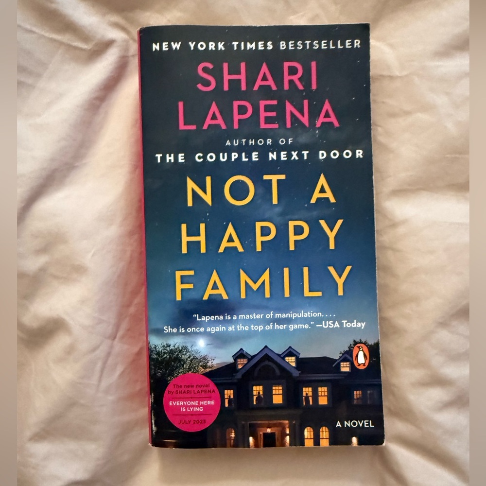 Not a Happy Family by Shari Lapena